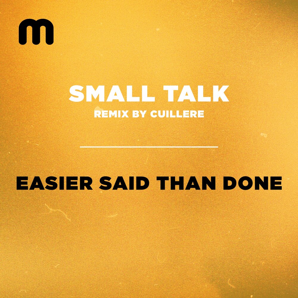 Easy to say than done. Easier said than done. Easy talk обои. Small talk. Small talk обои.