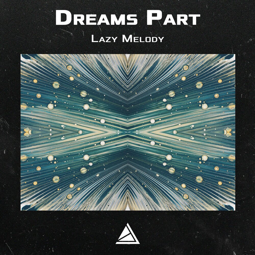 Dreams part 1