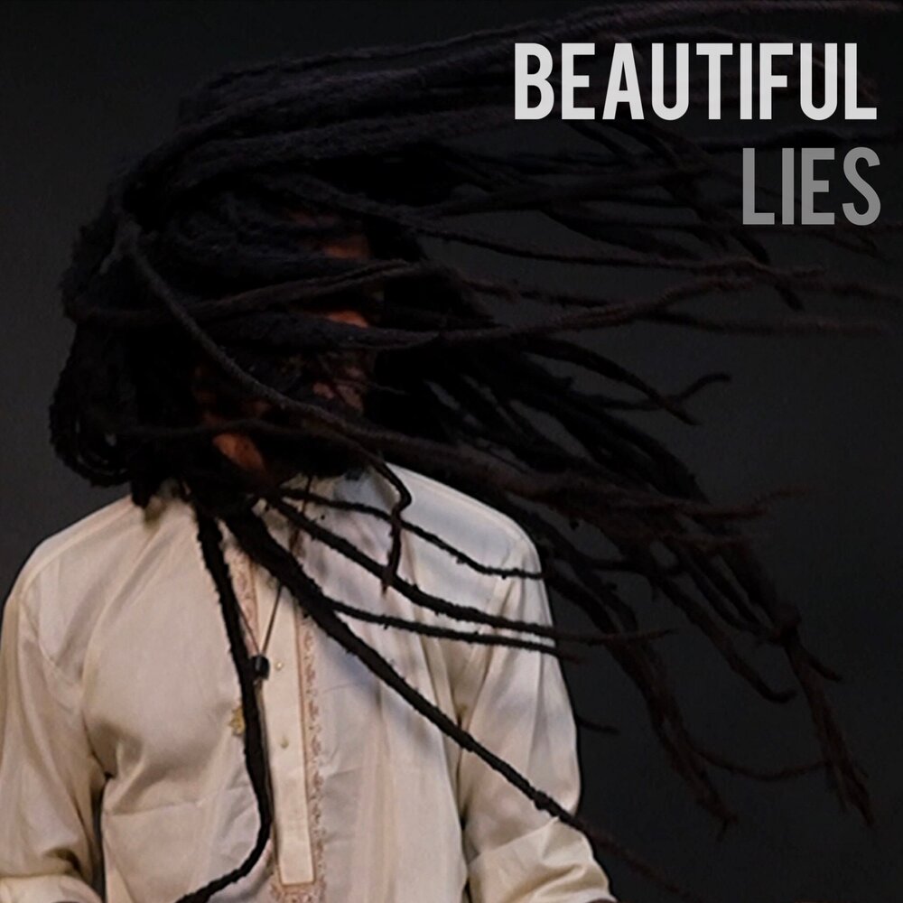 Beautiful Lies песня.