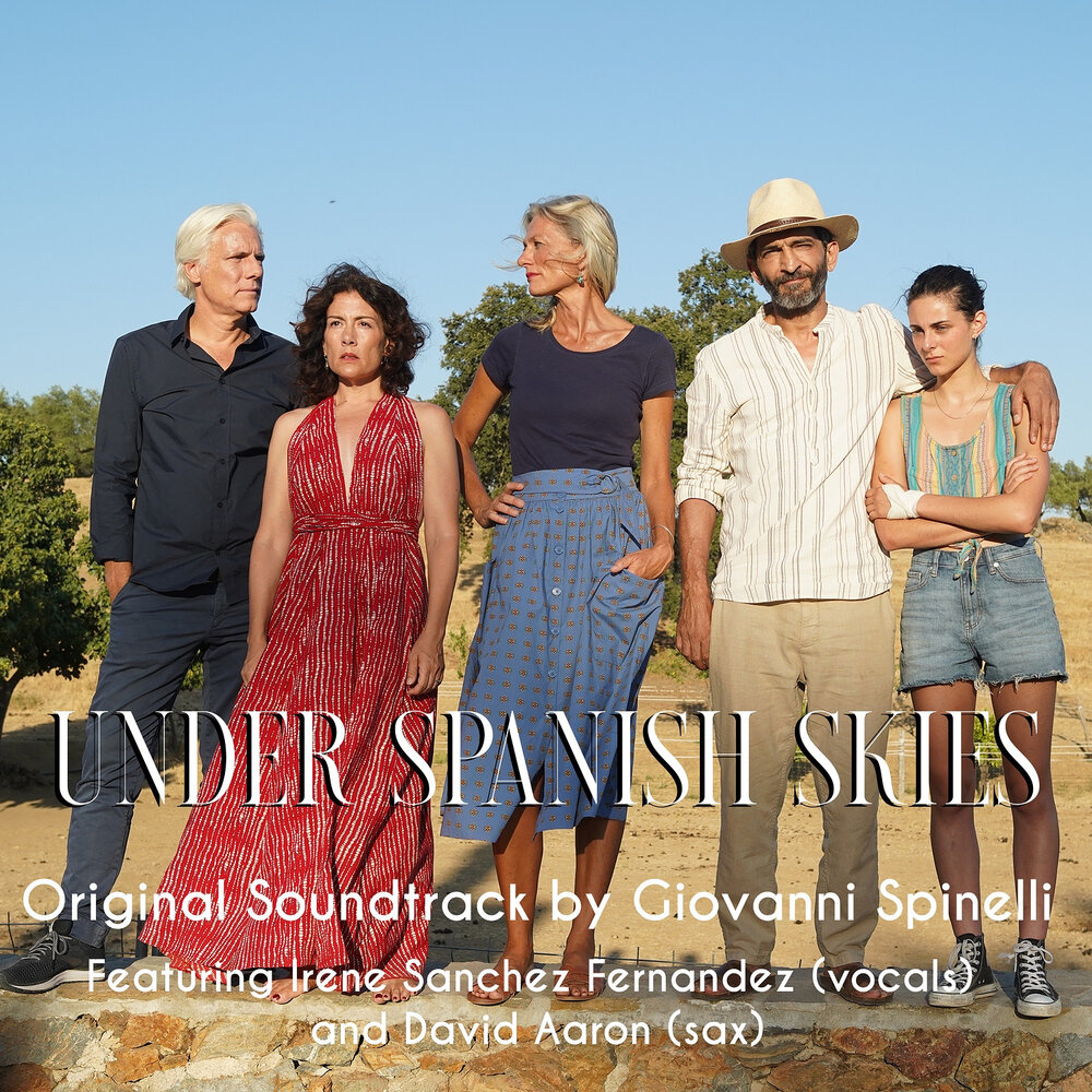 Джованни Спинелли - саундтрек к фильму «Под испанским небом»