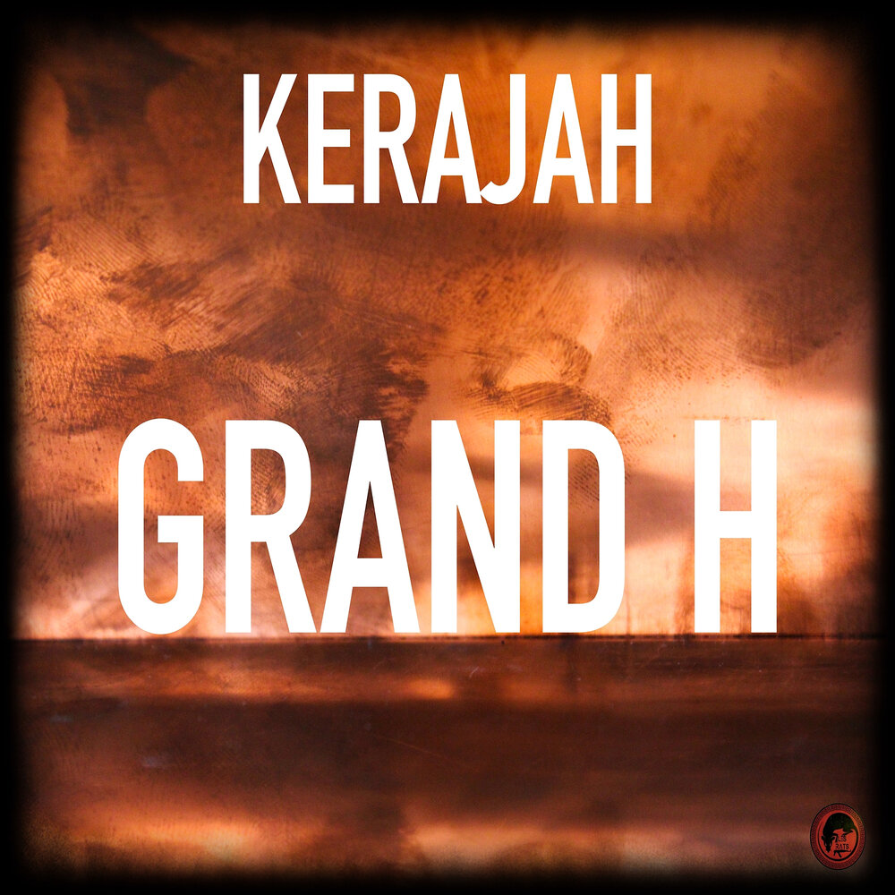 Grand h. Kerajah.