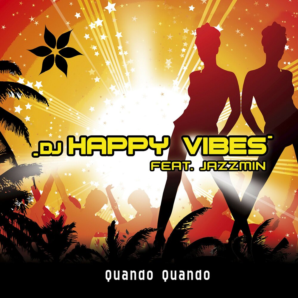 Quando by. Happy DJ. Happy Vibes. DJ Happy Vibes Birthday. Agnes feat. Gelateria italiana vs. DJ Happy Vibes - Tonight's the Night.