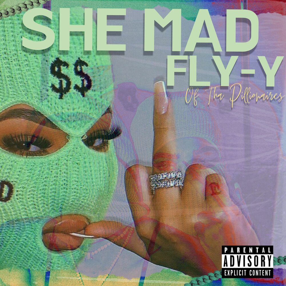 She mad. She mad