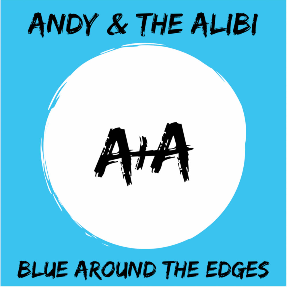 Around the blues. Мое алиби. Алиби песня слушать. Andy Music. Yeees Alibi.