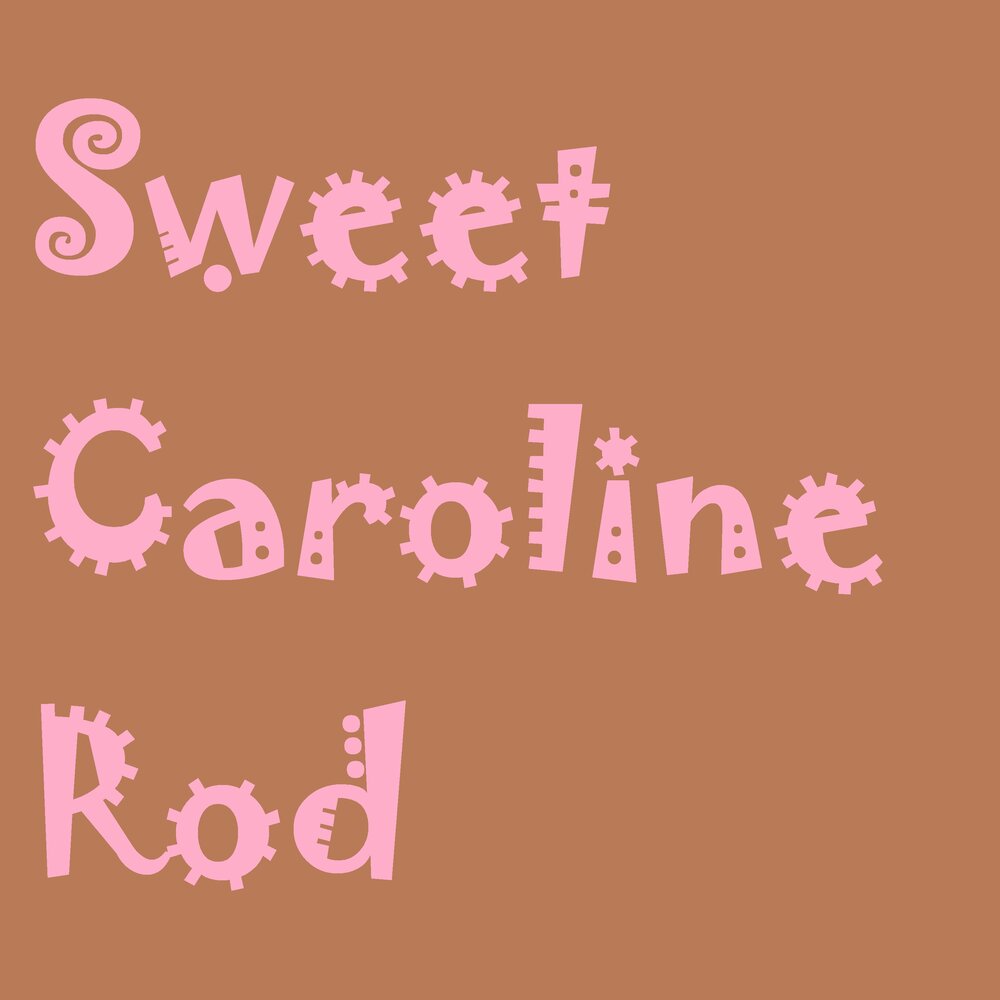 Bye Sweet Carole. Bye Sweet Caroline. Bye Sweet Carol. Sweet caroline