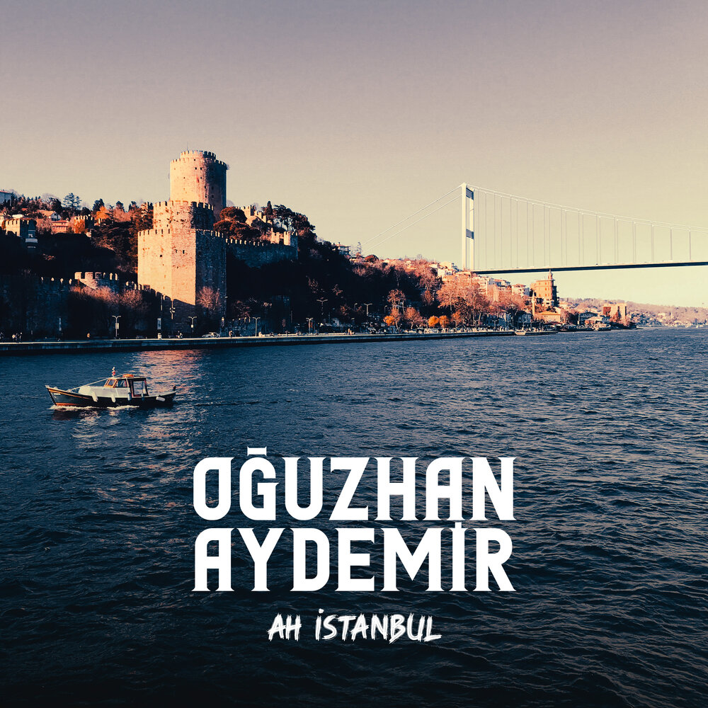 Istanbul музыка. Ah Istanbul text.