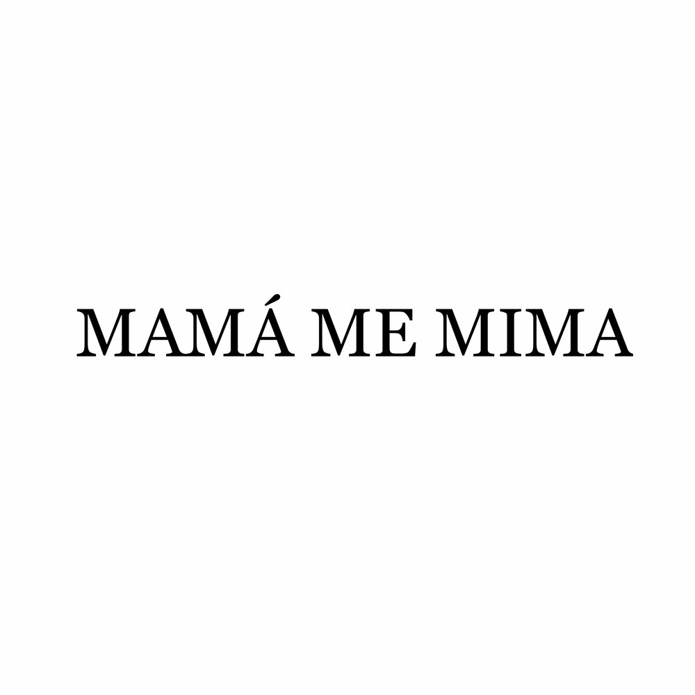 Mama me