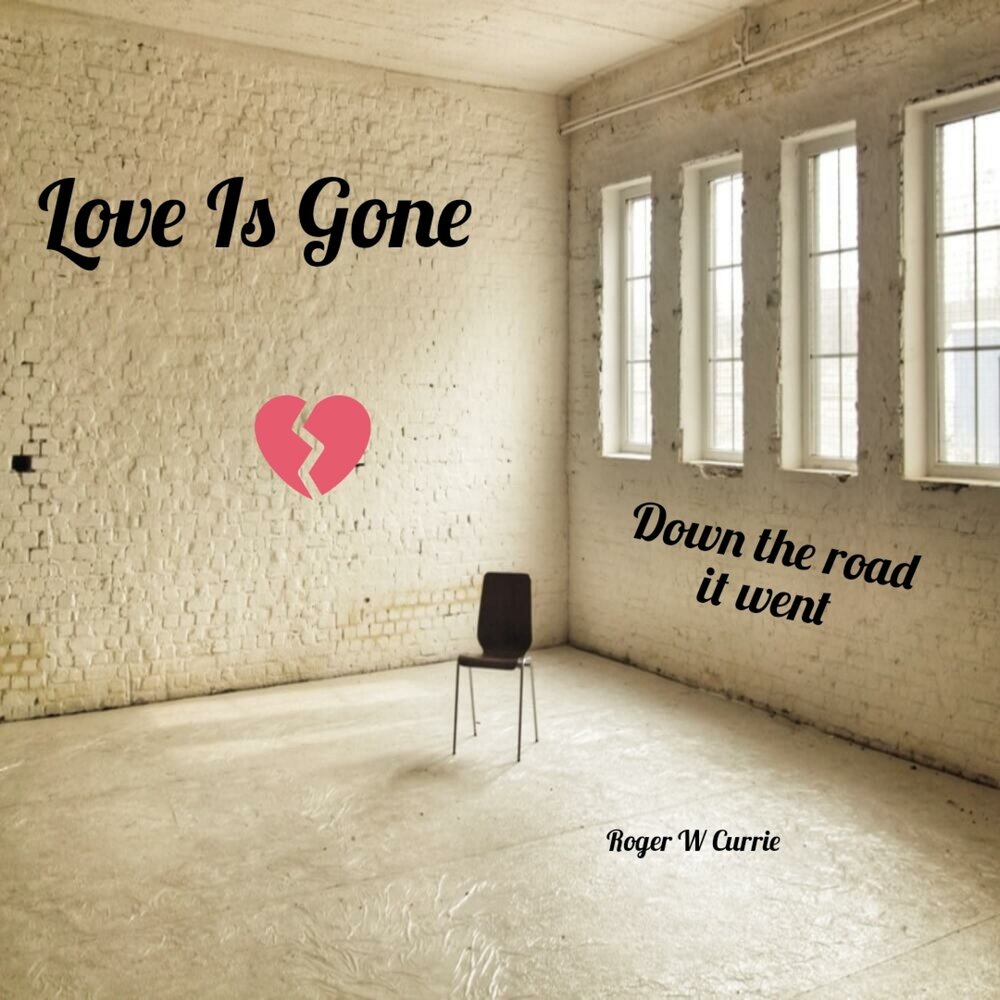 Love is gone