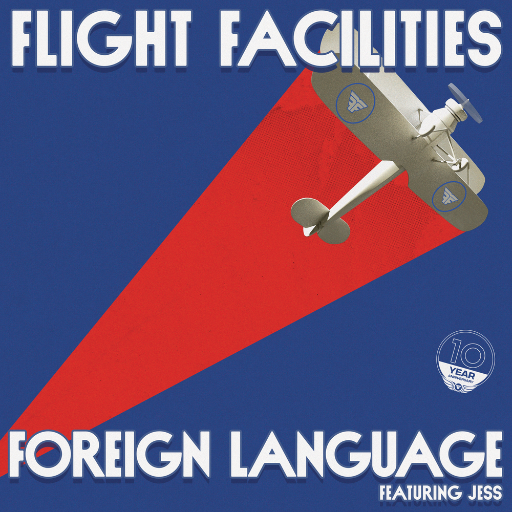 Flight facilities Foreign language. Flight facilities. Flight facilities Foreign language clip. Shine a Light - Flight facilities Remix.