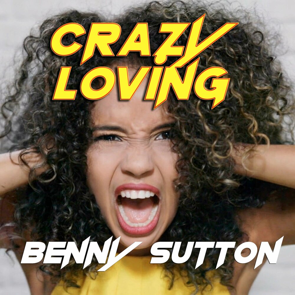 Crazy loving