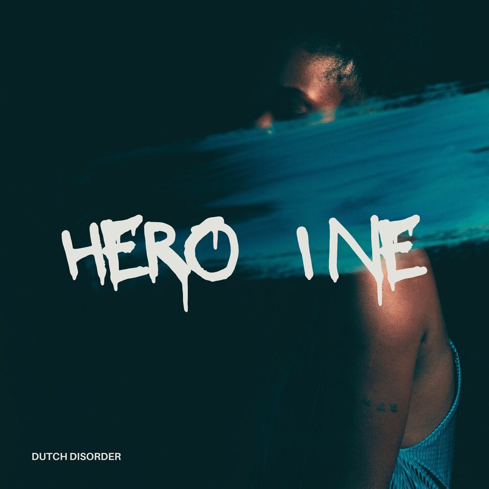 Heroine (feat. Heroine dutch disorder slowed. Heroine dutch disorder slowed. Heroine dutch disorder перевод. Heroine ремикс.
