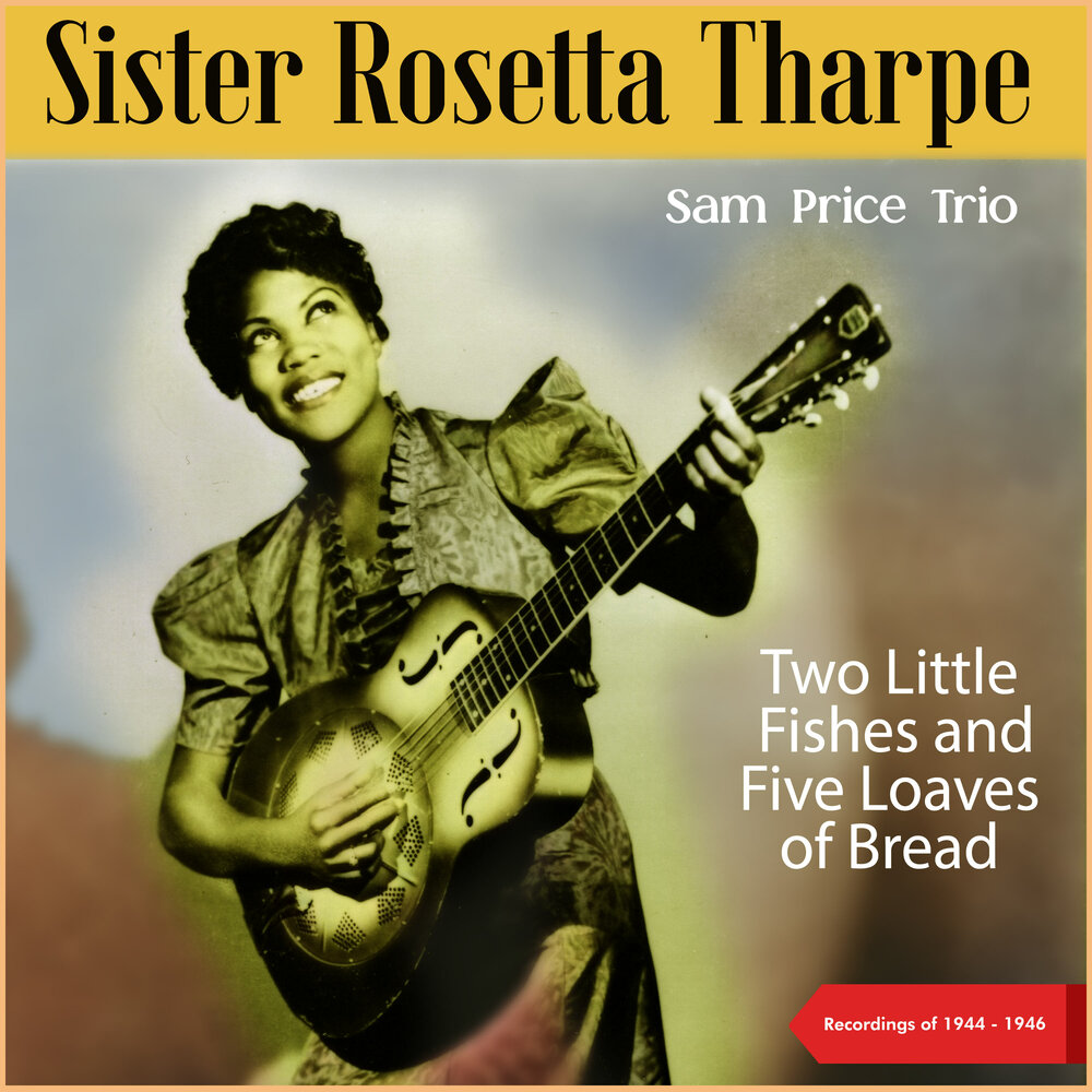 Сэм прайс. Rosetta Tharpe. Rosetta back to where. Maria wanted to know where Jim.