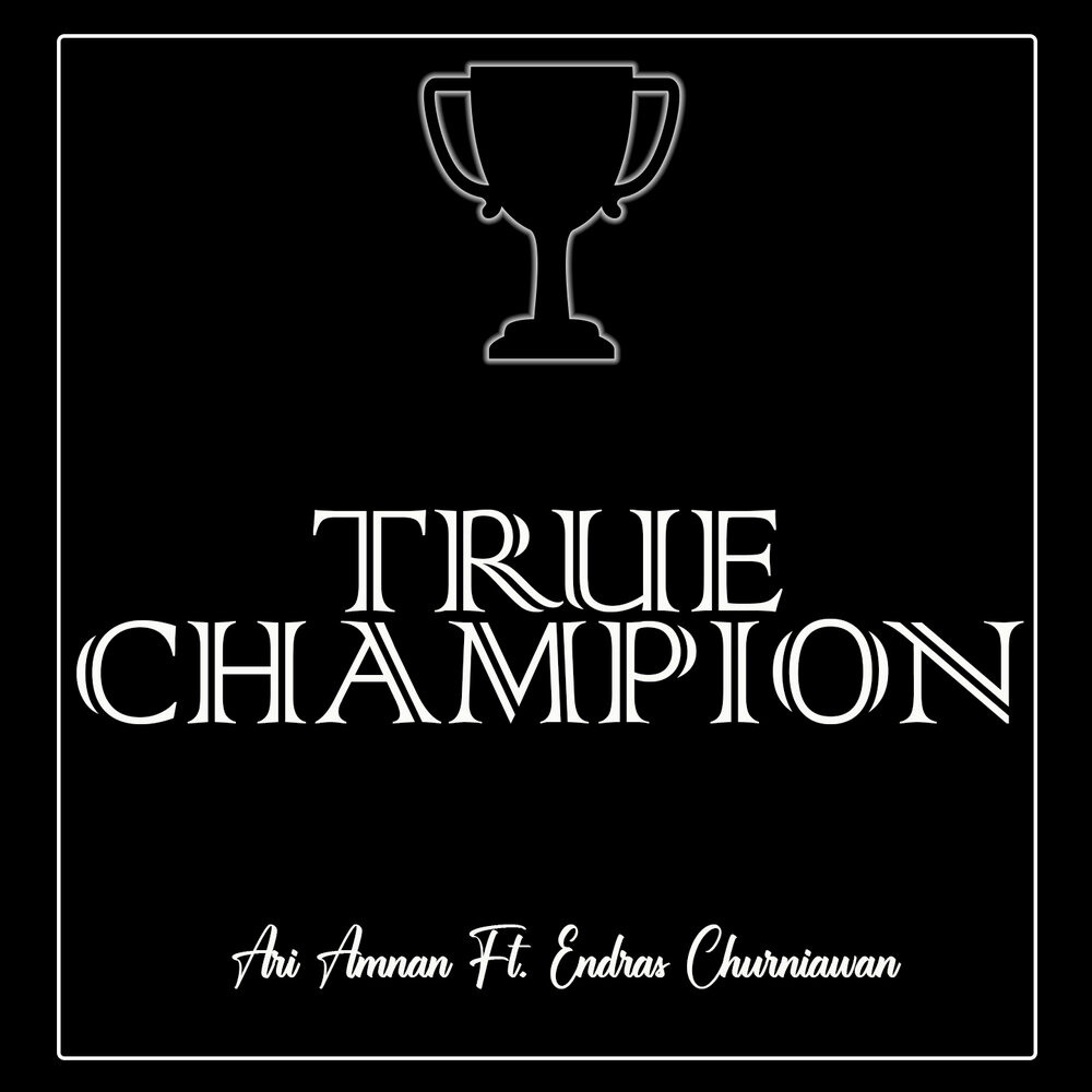 True champion. Amnan.