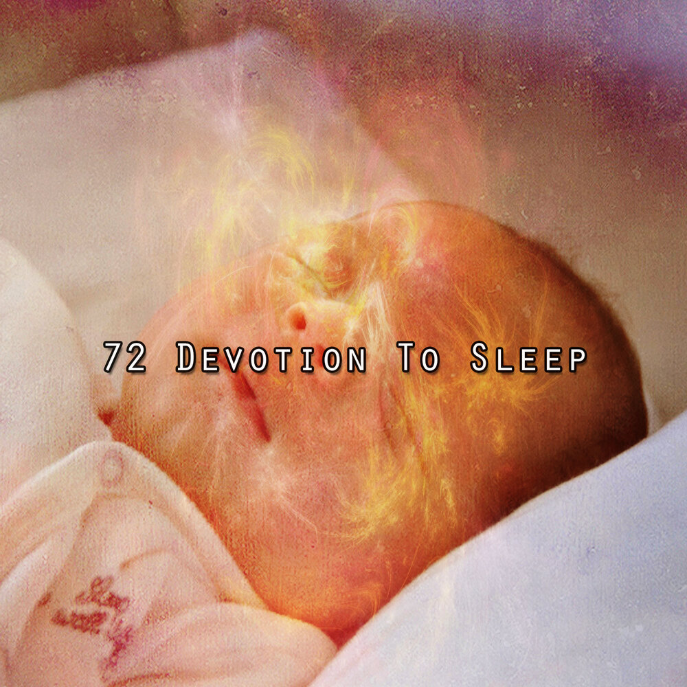 Ocean Waves for Sleep альбом 72 Devotion to Sleep слушать онлайн ...