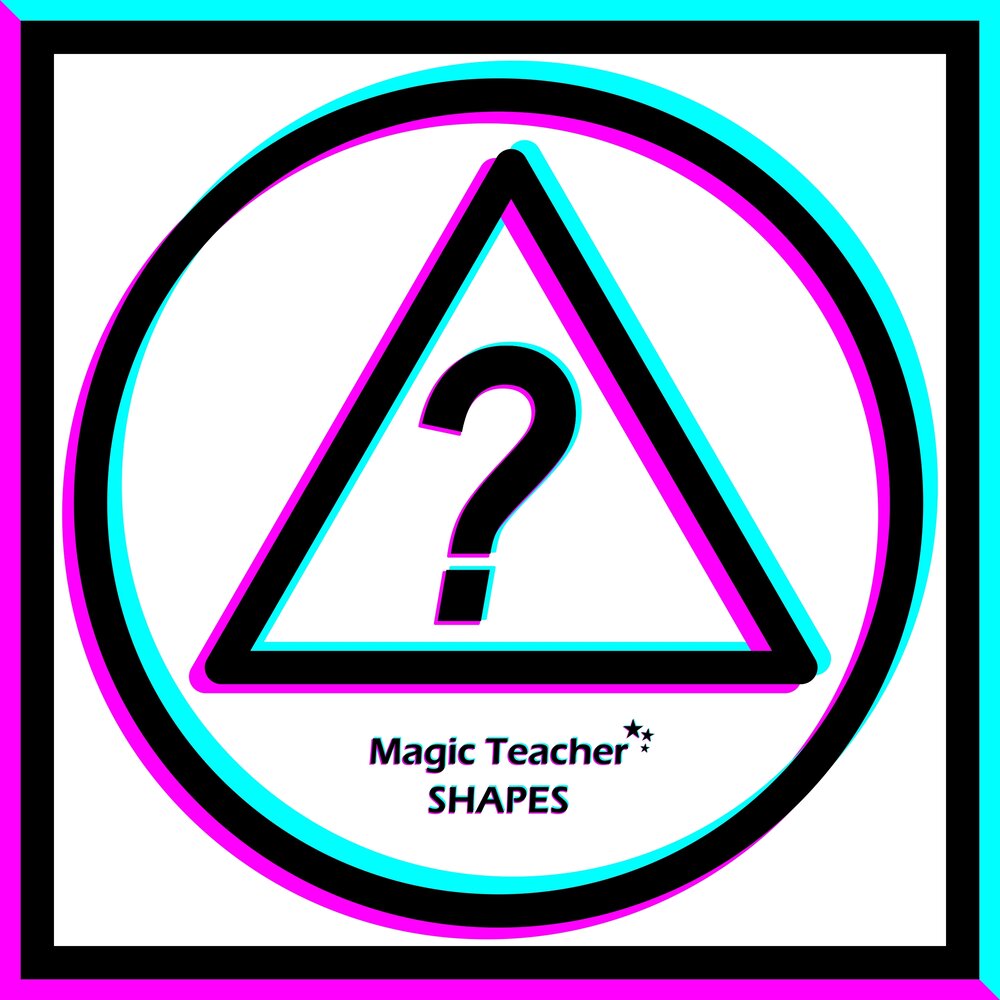 Teacher of magic s. Тичер Мэджик. Teacher of Magic. Magic Shapes.