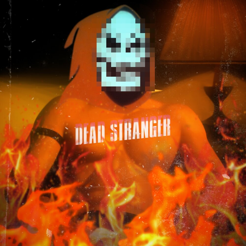 Strangers by night. Death stranger. Marvel dead strange (1032) gitd. Очень странные дела 4 крисси. Mostly harmless dead.