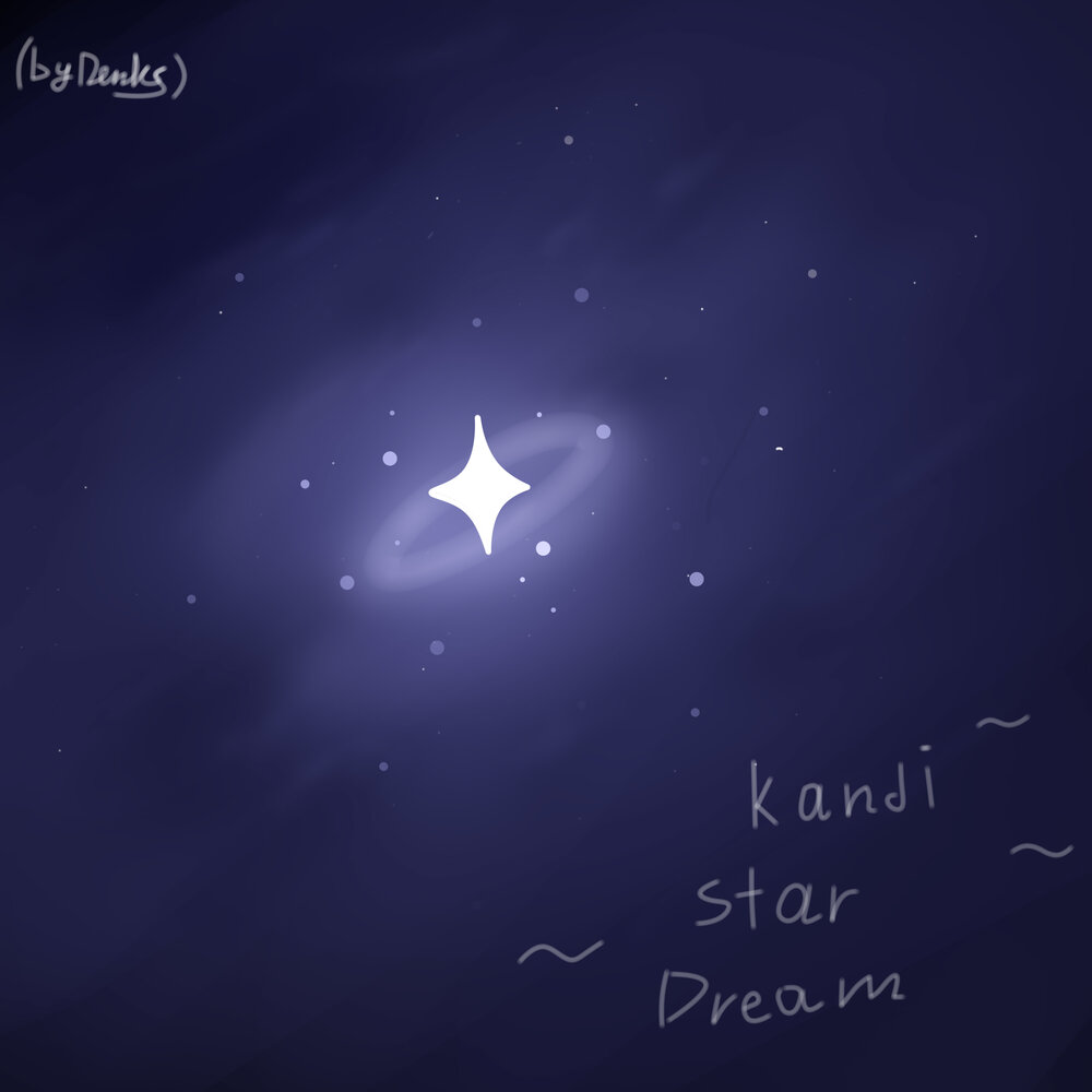 Star dream. Dream Star. Starry Dream. Dreaming of Stars. Kandi Star.