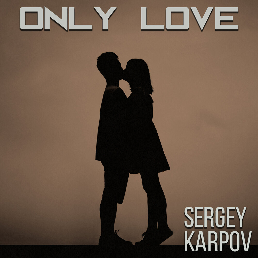 Love sergey