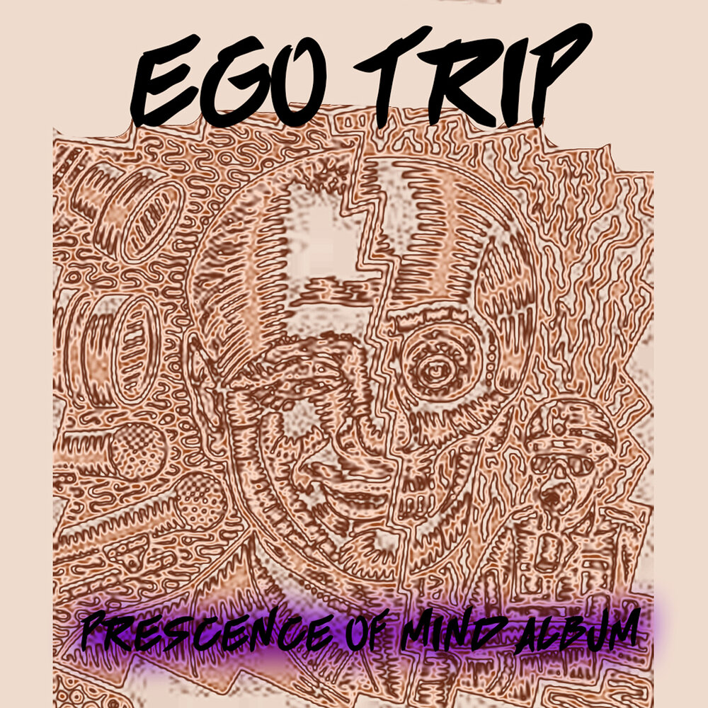 Ego tripping. Эго трип. Ego Trippin обложка. Ego Trippin Rocket обложка. Ego Rock.