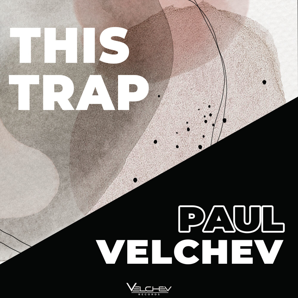Paul trap. Trap minimalistic Beat пол Велчев. Paul Velchev your Action Beat. Take me away Pavel Velchev.