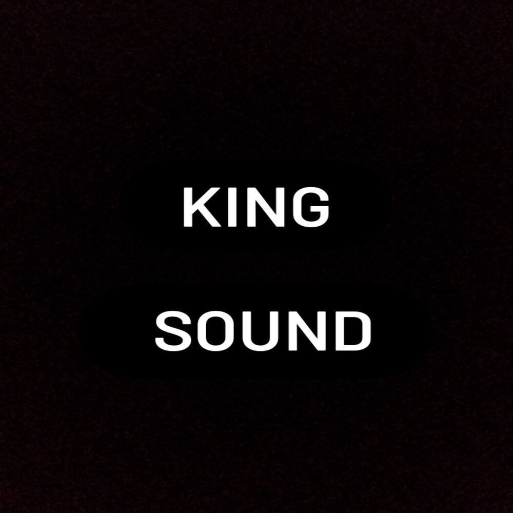 King sound