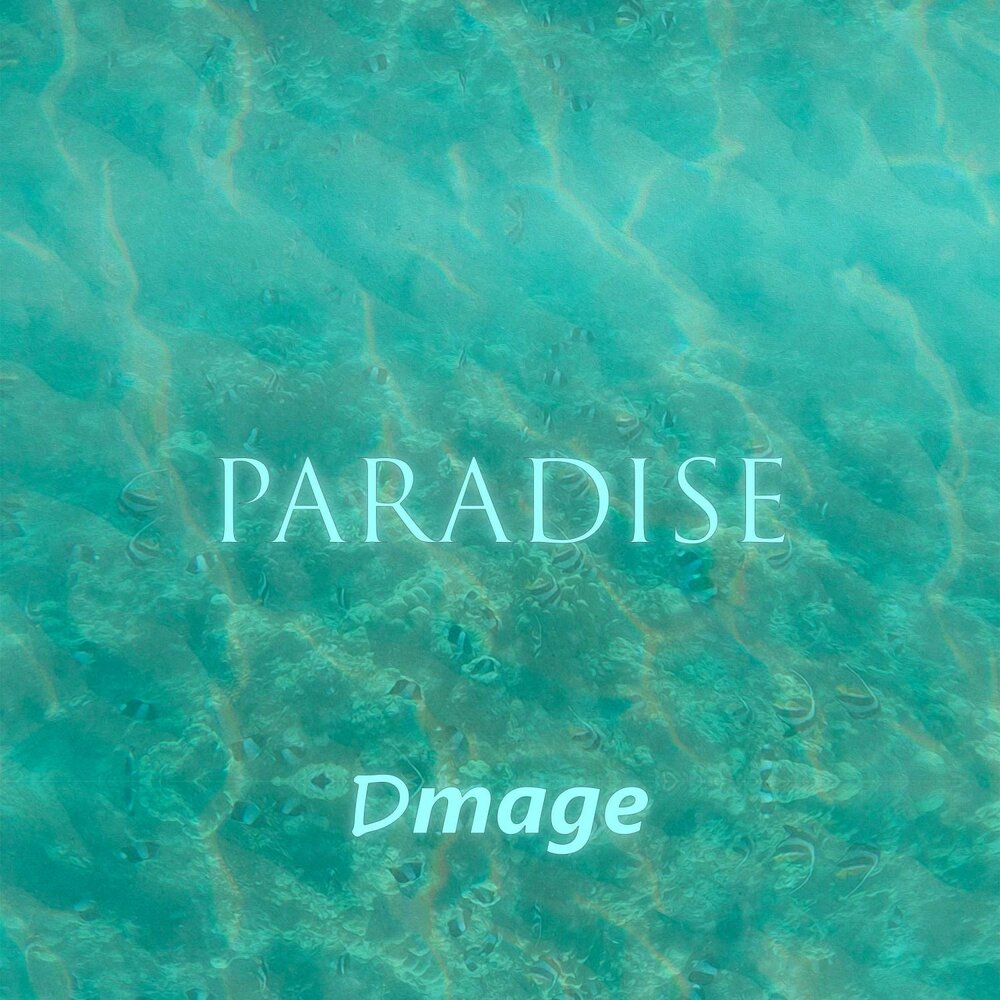 Paradise слушать