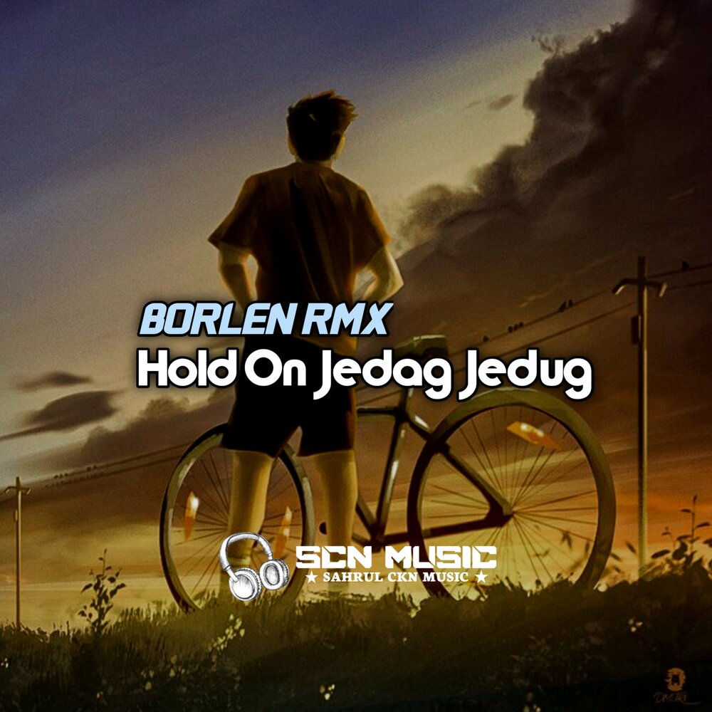 Hold on remix