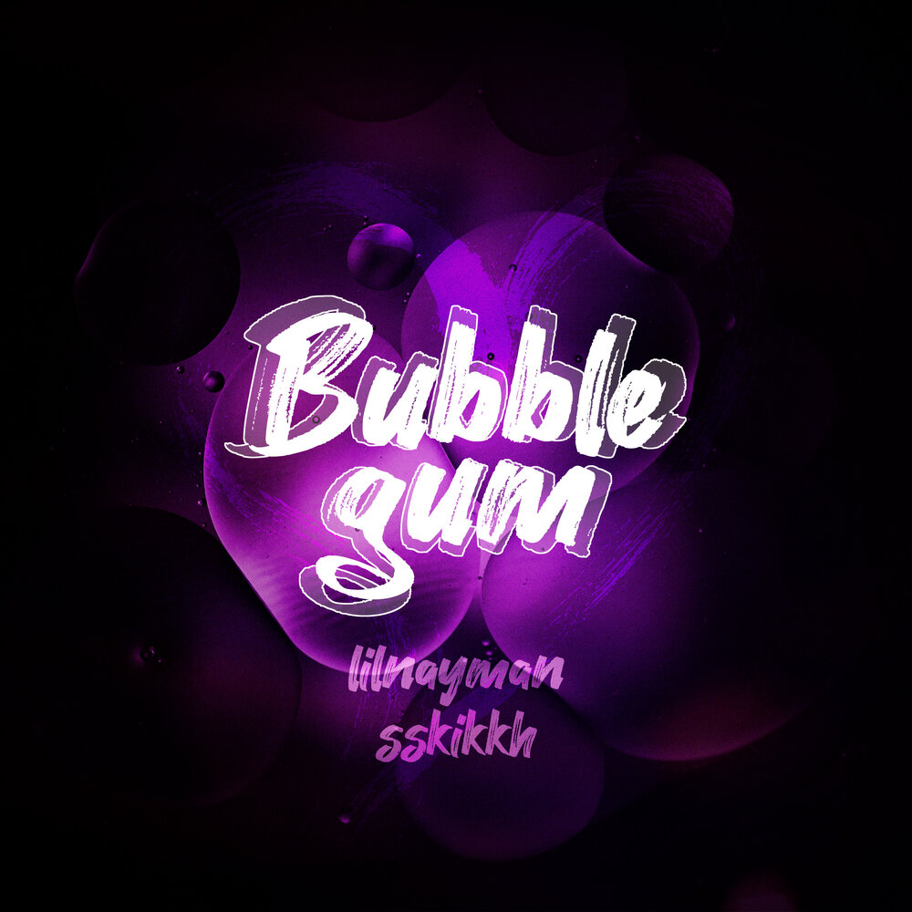 Bubbles песня перевод. Бубль ГУМ песня. Bubbles песня.