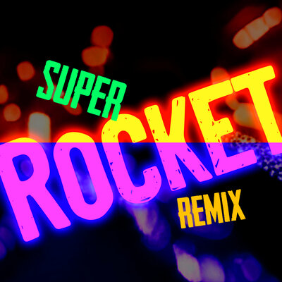 Скачать песню Цифей - Super Rocket (Remix)