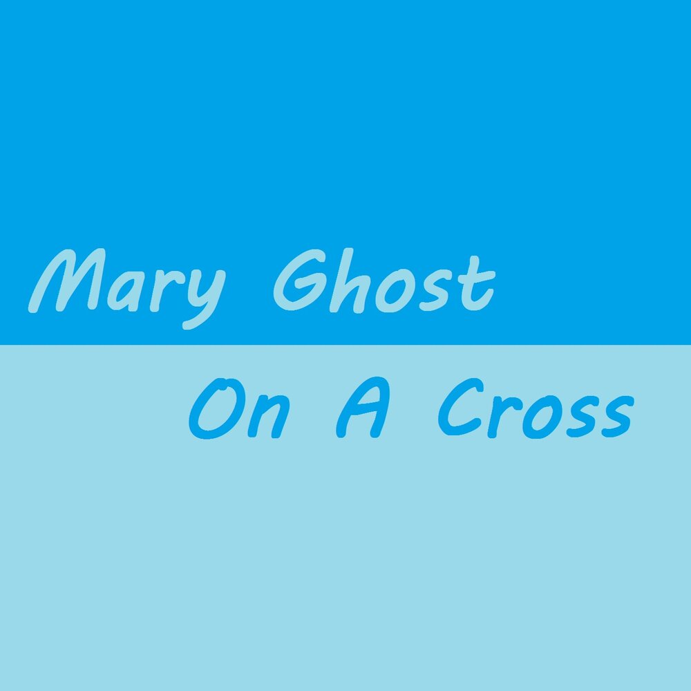 Mary on a перевод. Marry on a cross перевод. Mary on a перевод. Mary on a cross ghost. Mary on a cross текст.