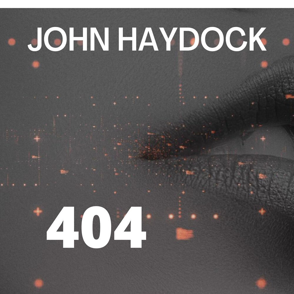 John haydock 2024. Страна 404. John Haydock - steal this too (2024). John Haydock 2024 Cold look. John Haydock - Compilation.