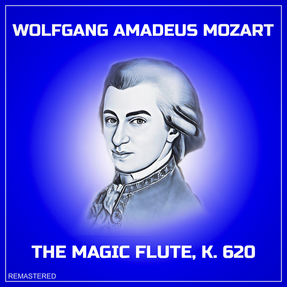 Альбом The Magic Flute, K. 620 слушать онлайн бесплатно на Яндекс ...