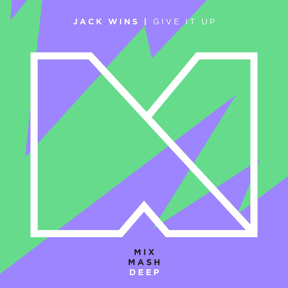Give it up mixed. Jack wins. mixmash deep. give it up. mixmash deep 2017.