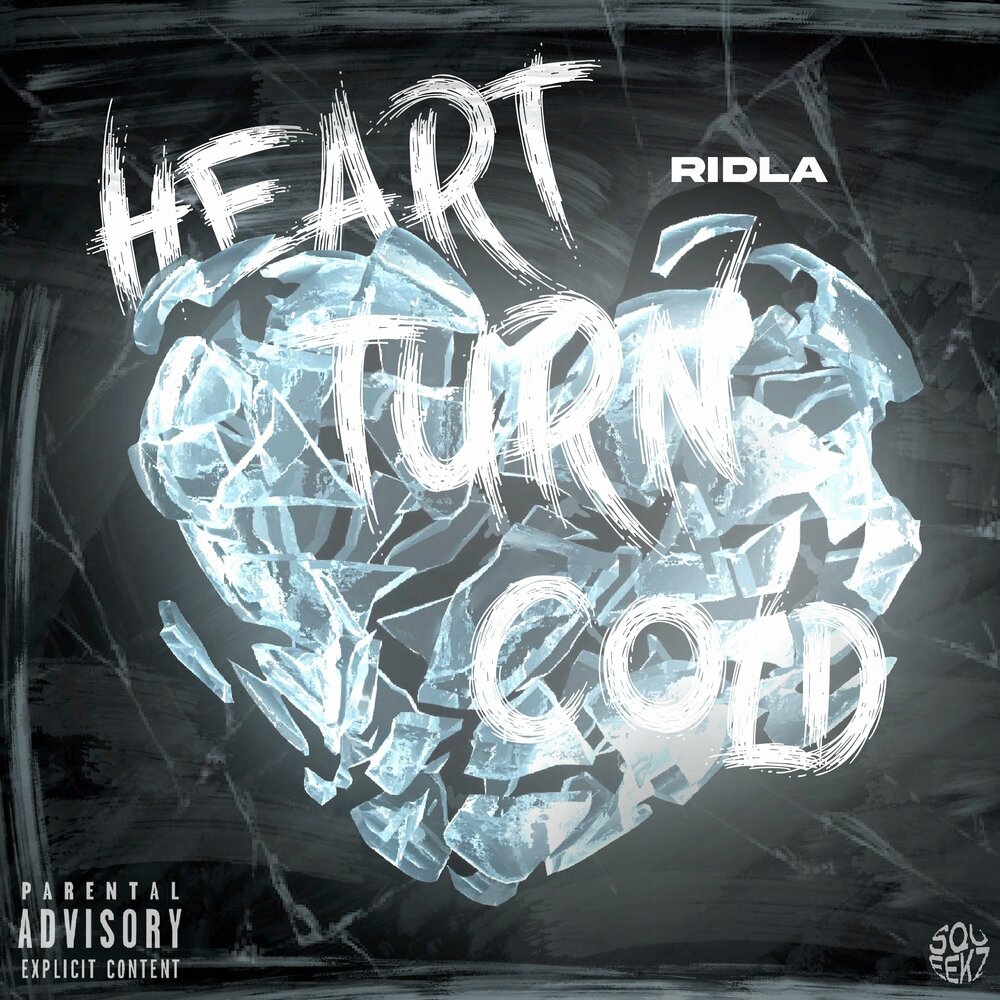 Turn your heart. Ridla. Turn Cold. DOPESMOKE. Investigating how a Heart can turn to Bone.