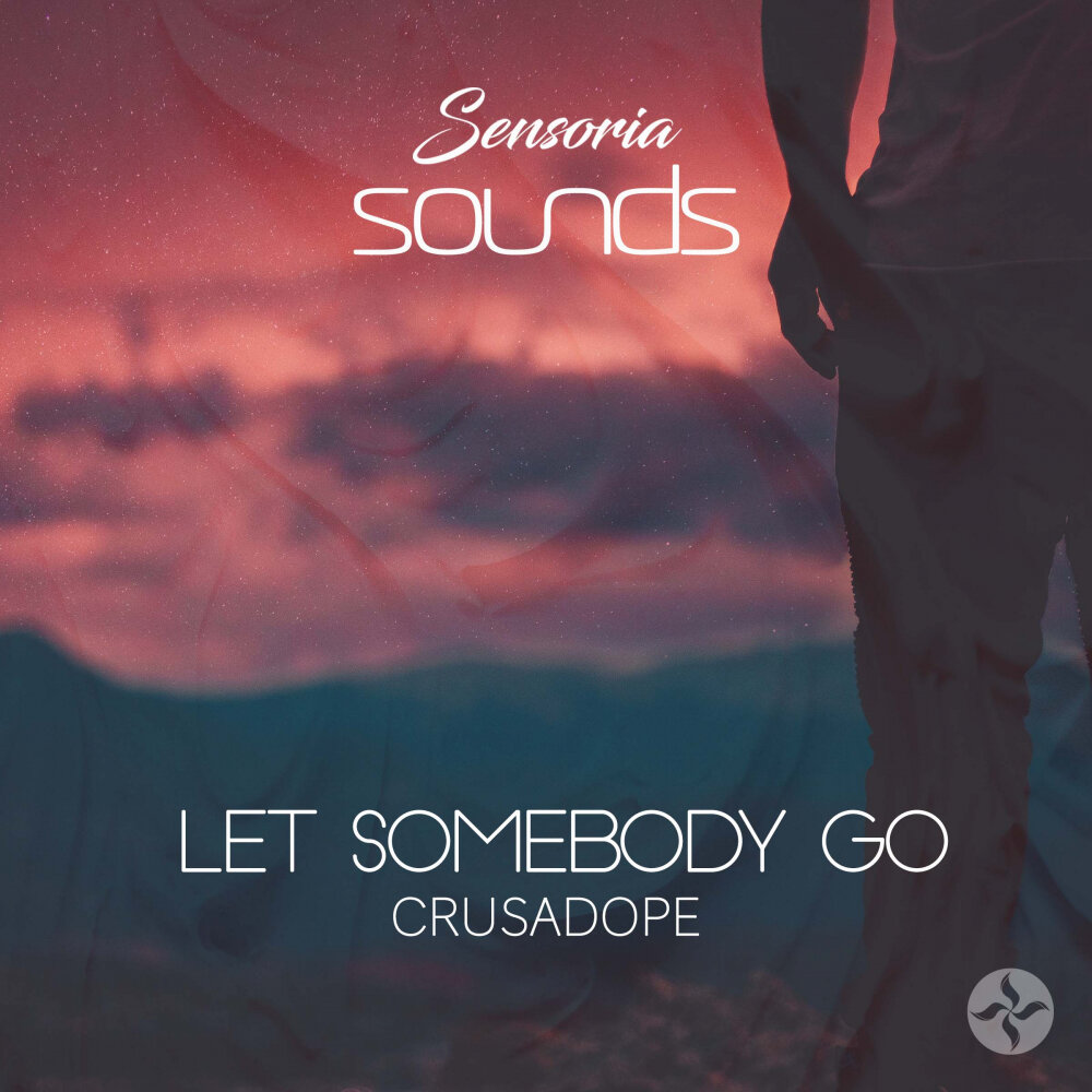 Go to someone. Let Somebody go. Go to Somebody.