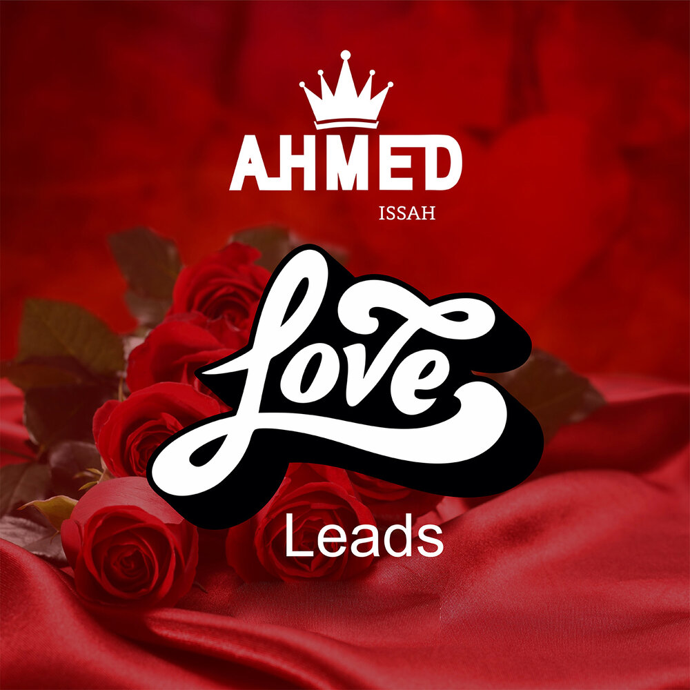 Love leads