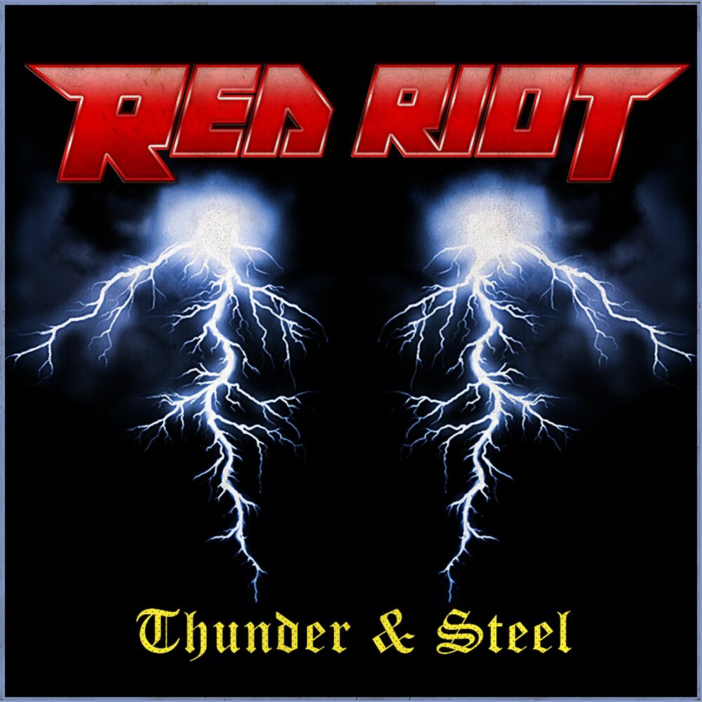 Включи thunderous. Steel Thunder. Red Thunder. Red Riot - Tribunal of the Gods картинки. The great Thunder-Steel raiouger [GAPTAX] (стальной Гром Райгер).