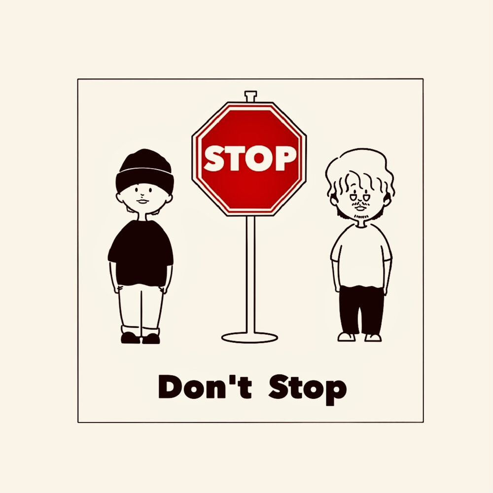 Стоп слушать. Сингл stop. Дон стоп. Магнит 'don't stop'. Sloppy слово.