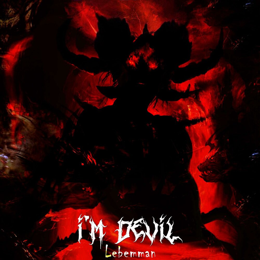 I m your devil. I'M the Devil. Good Devil gdu008.