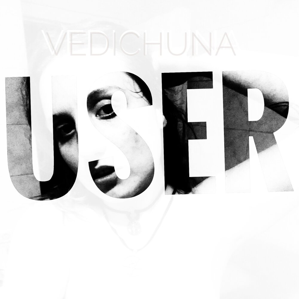 User песня. Vedichuna.