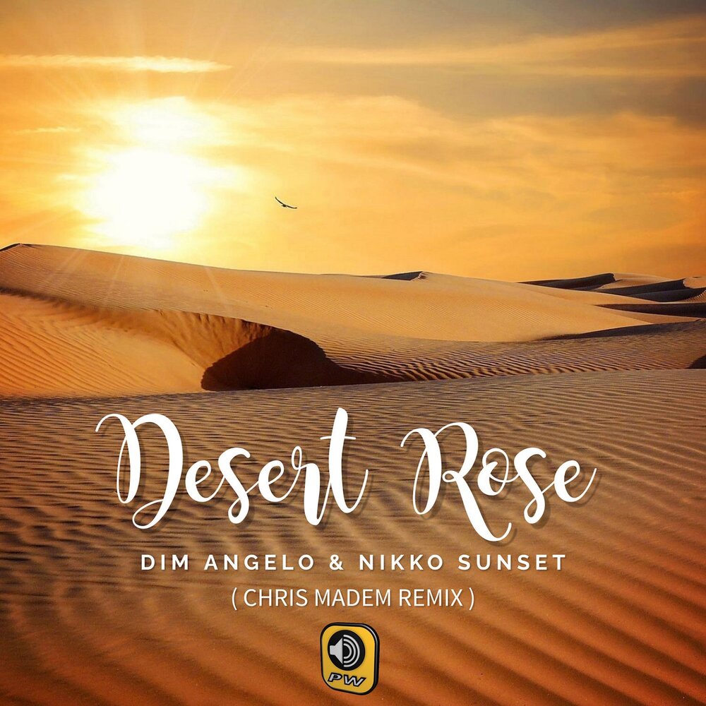 Nikko Sunset. Dim Angelo. Dim Angelo, Nikko Sunset time. Desert Rose (feat. David Stan).