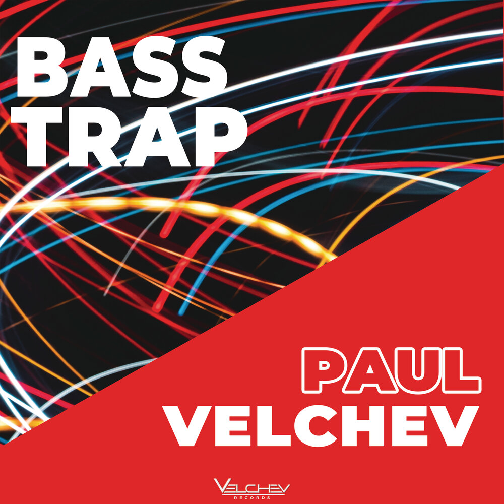 Paul trap. Bass Trap. Paul Velchev your Action Beat.