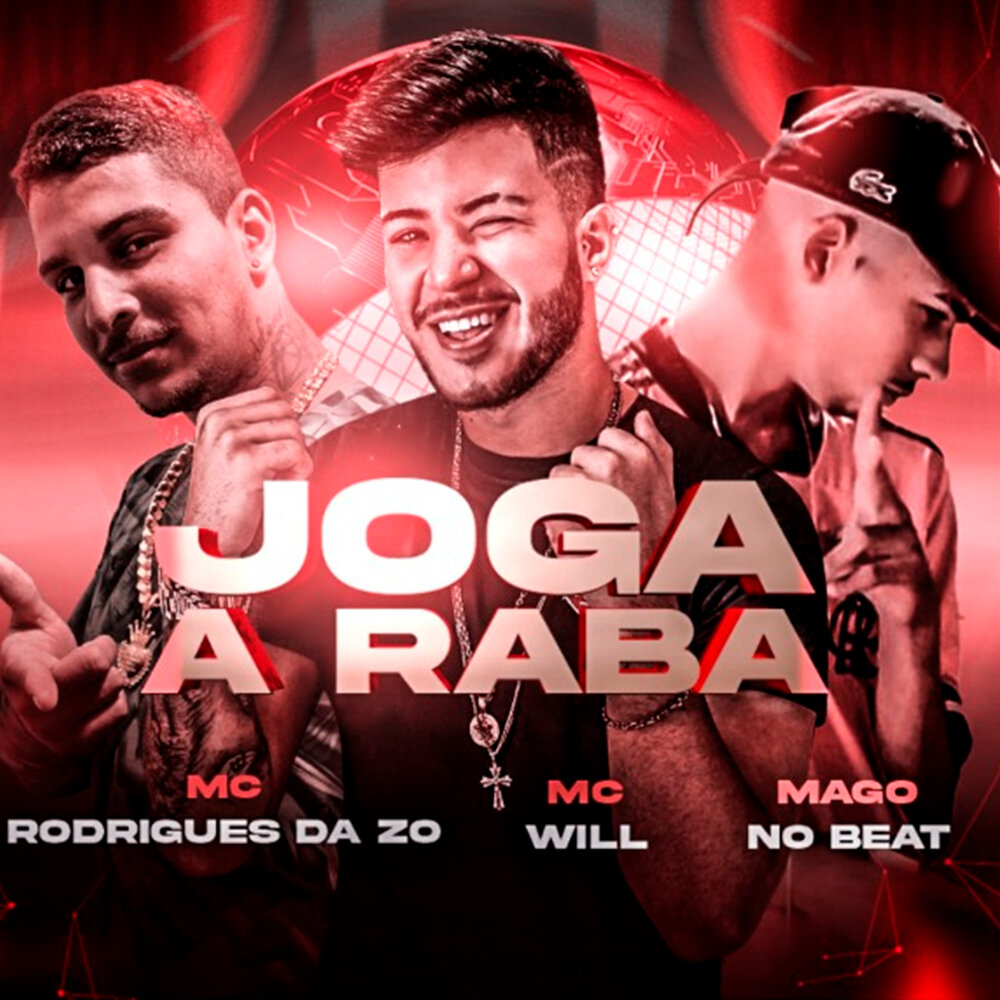 MC Will, Mago No Beat, MC Rodrigues Da ZO альбом Joga a Raba слушать онлайн...