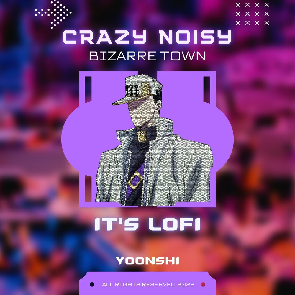 Noisy bizarre town