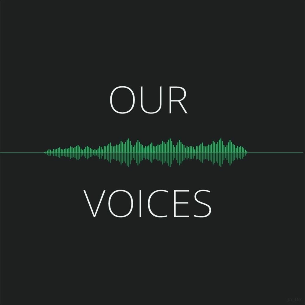 Our voice