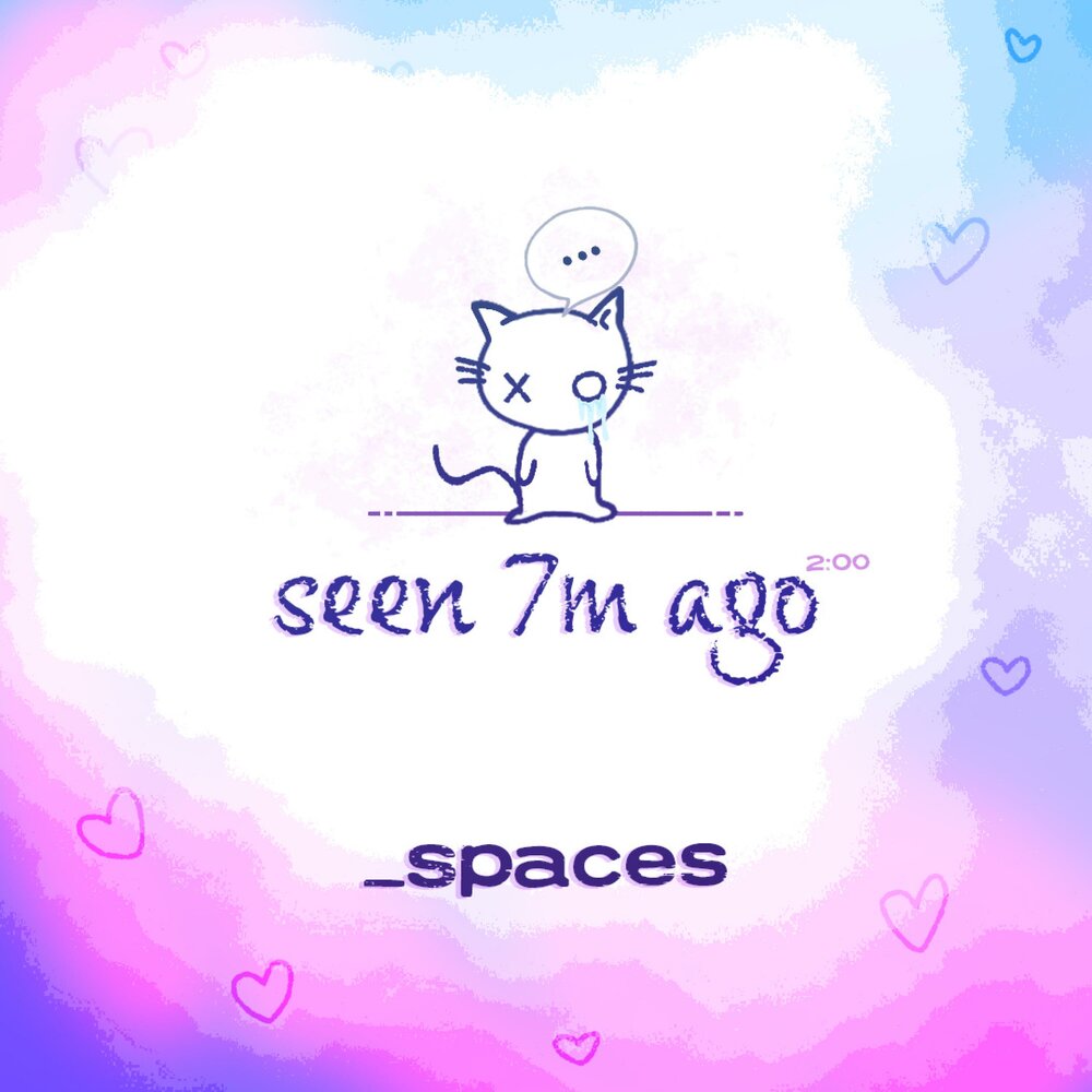 Spaces ago. Spaces ago