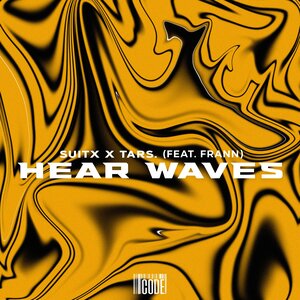 Suitx Music, TARS., Frann - Heat Waves