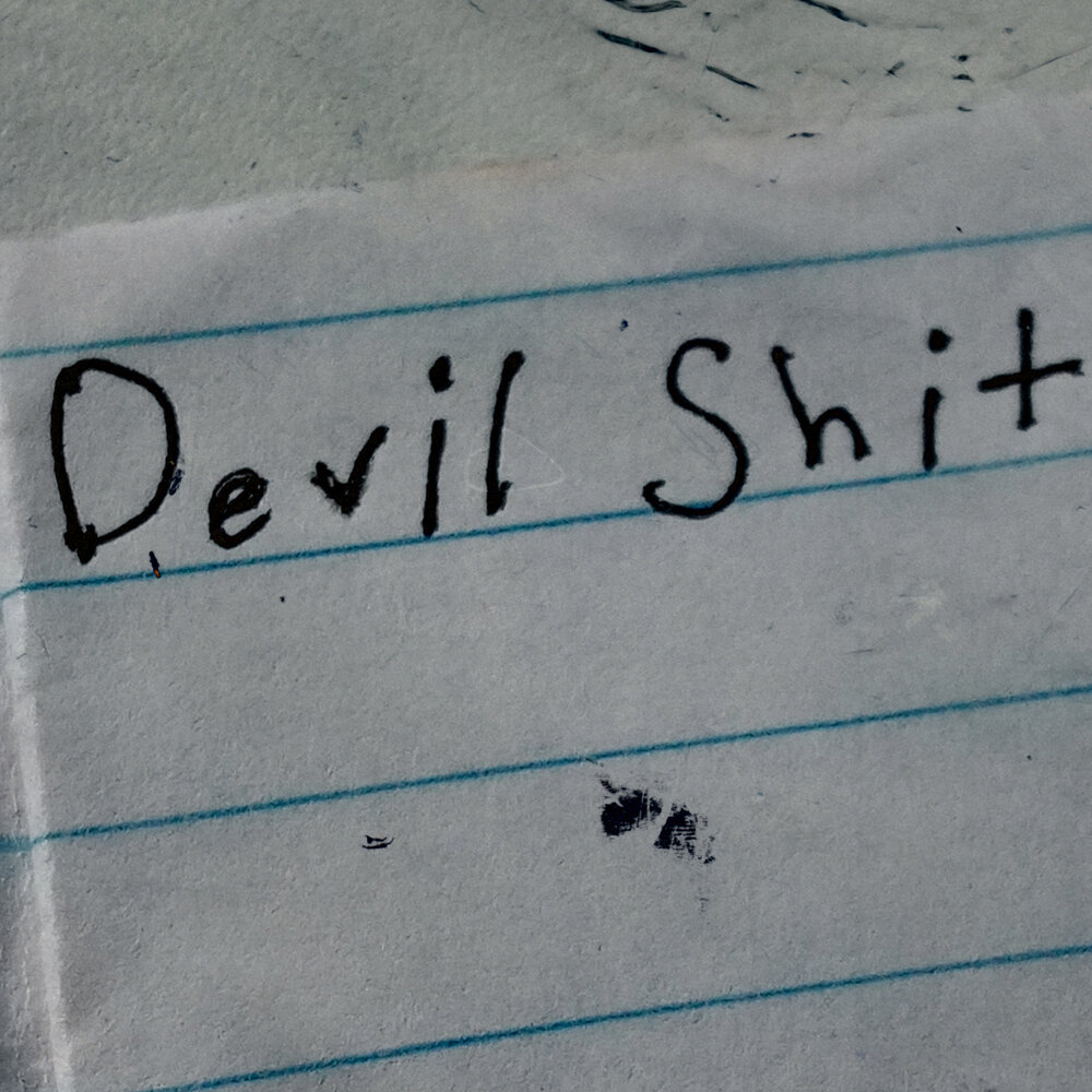 Devil shit