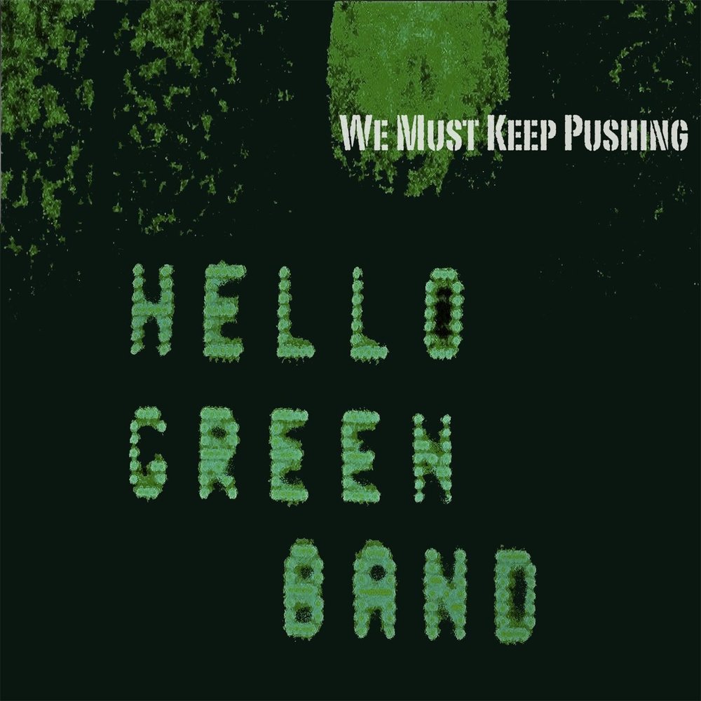 Green band. Грин Хеллоу. Hello зеленая. Hello Green.