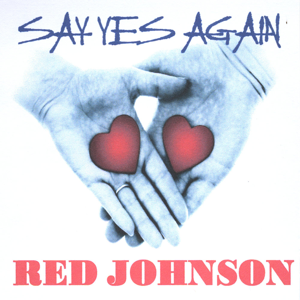 Red Johnson. Say Yes. Red knows Day.